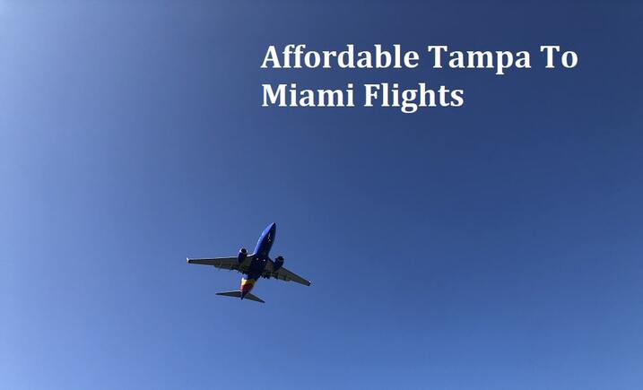 A plane flying over the ocean with the words "Affordable Tampa to Miami Flights"
